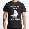 Летняя мужская мода повседневные рубашки с коротким рукавом Trust Me I'm A Cat Groomer черные футболки большие футболки
