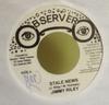 7inch Record JIMMY RILEY - Stale News NONE Observer 2005 Jamaica Reggae, Ska & Dub Used