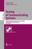 Книга Testing of Communicating Systems : 15th IFIP International Conference, TestCom 2003, Sophia Antipolis, France, May 26-28, 2003, Proceedings : 2644