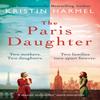 The Paris Daughter by Kristin Harmel Paperback Book 9781802793642