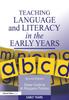 Книга Teaching Language and Literacy In the Early Years