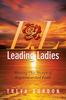 Книга Leading Ladies : Sharing Our Stories of Inspiration and Faith