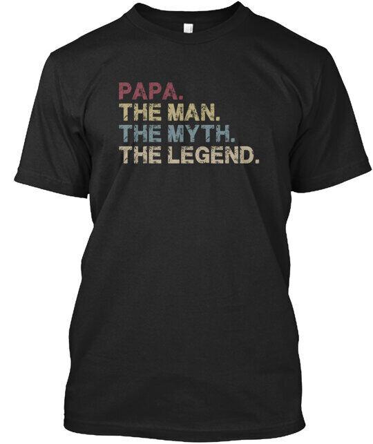 Papa The Man The Myth The Legend Tee Unisex T-Shirt