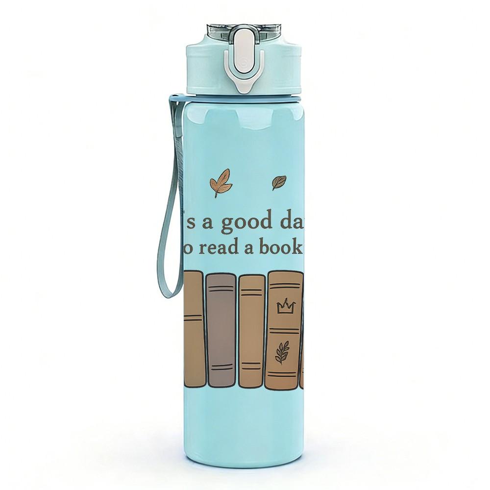 1PC It Is A Good Day Text Quote Print 750ml Color Plastic Sports Water Bottle Leakproof Flip Straw Lid Suitable for Sports Office Home Use