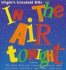 CD VARIOUS - In the Air Tonight / Virgins G  VTDCD26 Virgin 1994 US Dance & Electronica Used