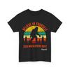 Bigfoot Believe In Yourself Even When Others Don't Sasquatch Lover Vintage Shirt