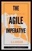 Книга The Agile Imperative : Creating Self-Directed Teams That Get It Done