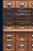 Книга Reader's Handbook : Description of the Libraries, Rules and Regulations, and Subject-index of Books