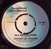 7-дюймовая пластинка PYTHON LEE JACKSON In A Broken Dream YB1002 Young Blood Int 1972 UK Rock Б/у