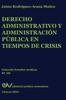 Книга Derecho Administrativo Y Administracion Publica En Tiempos De Crisis