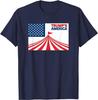 Trump's America Circus Funny Anti-Trump Political Protest T-Shirt