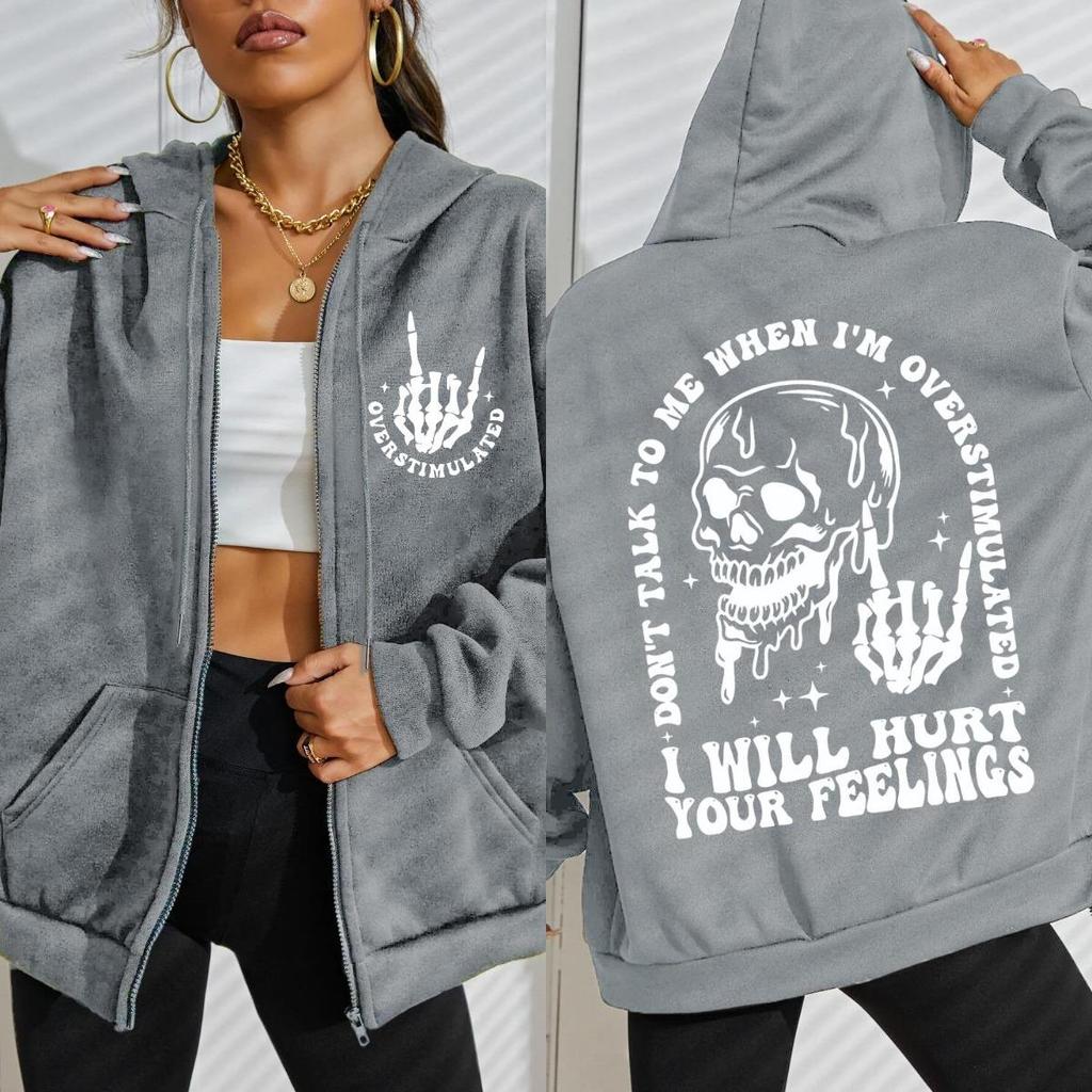 I Will Hurt Your Feelings Funny Letter Graphic Print Zipper Hoodie Woman Fashion Oversize Hoody Autumn O-Neck