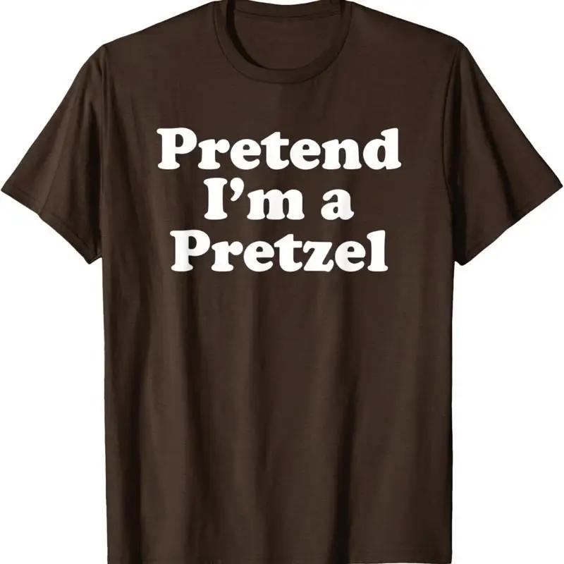Pretend Im A Pretzel Funny Lazy Easy Halloween Costume T Shirt