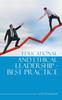 The Educational and Ethical Leadership - Best Practice Book