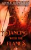 Книга Dancing with the Flames