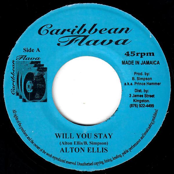 7-дюймовая пластинка ALTON ELLIS, CARIBBEAN FLAVA ALL ST - Will You Stay NONE Caribbean Flava Ямайка Регги, Ска и Даб Б/у