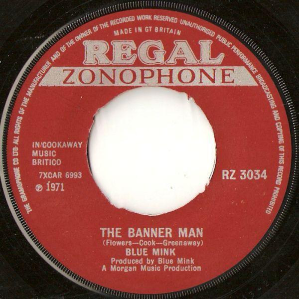 7-дюймовая пластинка BLUE MINK - The Banner Man RZ3034 Regal Zonophone 1971 UK Рок Б/У