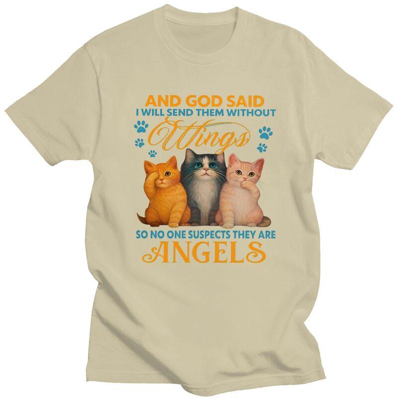 Custom Funny Cat Are Angels Quotes T Shirts Unisex ShortSleeve Fathers Day Tshirt Streetwear Tee 100 Cotton Slim Fit Tshirts