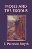 Книга Moses and the Exodus (Yesterday's Classics) : 2