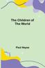Книга The Children of the World