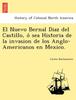 Книга El Nuevo Bernal Diaz Del Castillo, Ó Sea Historia De La Invasion De Los Anglo-Americanos En Mexico.