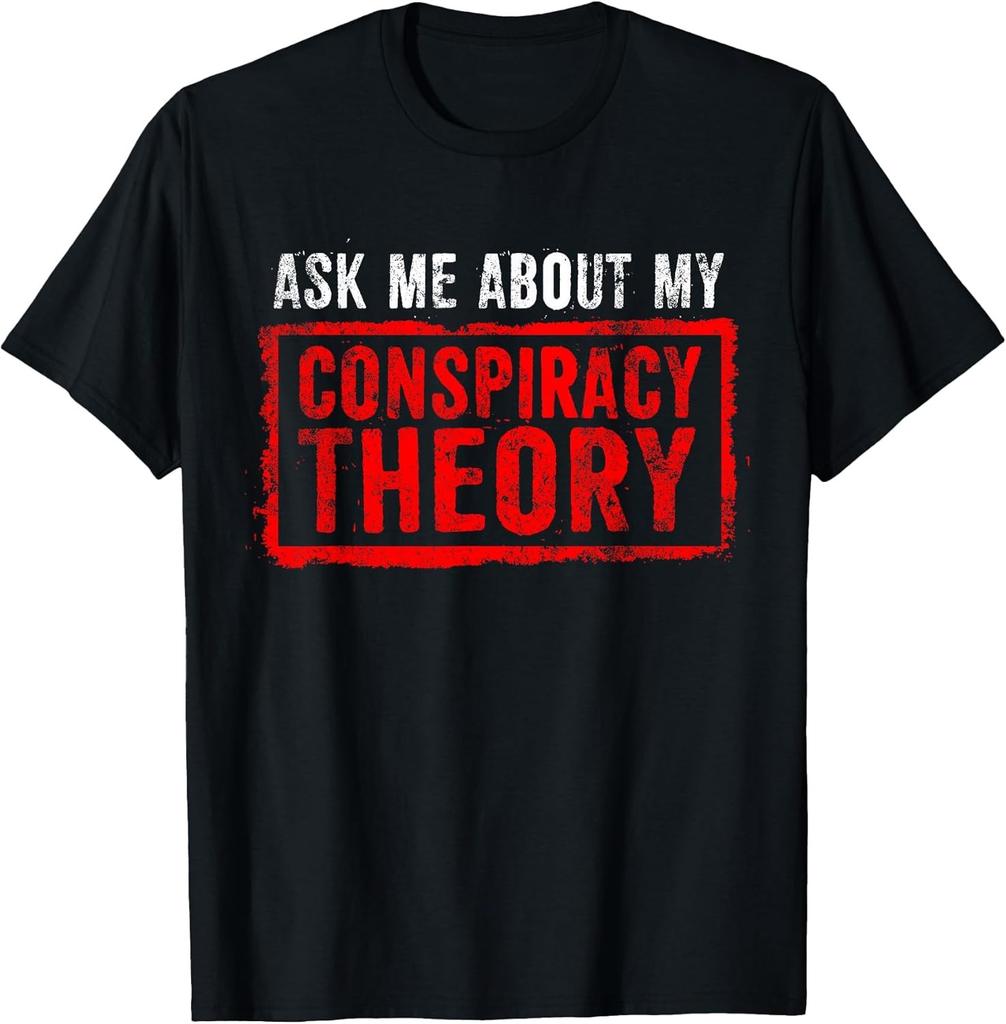 NEW LIMITED! Ask Me About My Conspiracy Theory Funny Tin Foil Tee - MADE IN USA