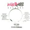 7inch Record MACKA DIAMOND / LADY G - Hot Gal / Too Little In The Streetz 2005 Jamaica Reggae, Ska & Dub