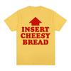 Vintage Funny Insert Cheesy Bread Meme Graphic T-shirt Men Women Fashion Short Sleeve T-shirts Cotton Comfort Oversized T Shirts