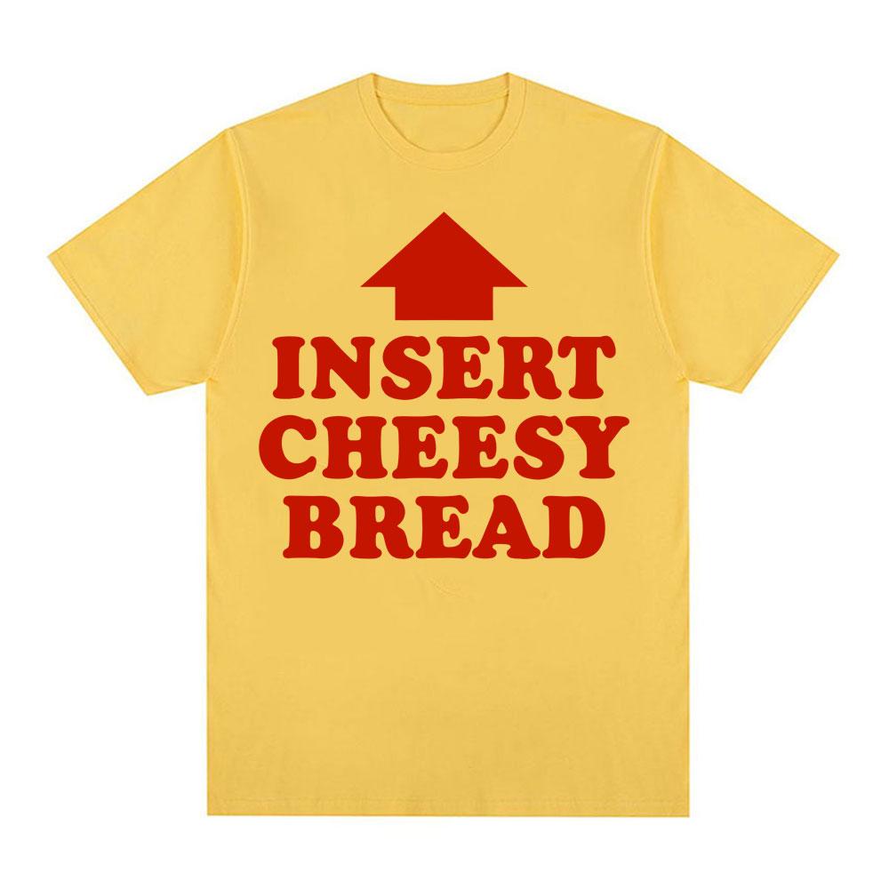 Vintage Funny Insert Cheesy Bread Meme Graphic T-shirt Men Women Fashion Short Sleeve T-shirts Cotton Comfort Oversized T Shirts