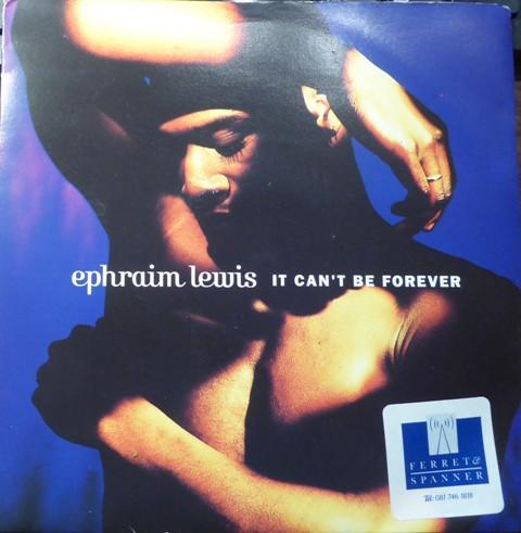 7-дюймовая пластинка EPHRAIM LEWIS It Cant Be Forever Best Of Every EKR146 Elektra 1992 UK SoulFunk Б/у