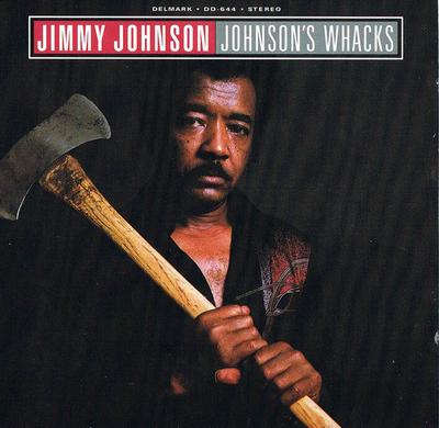 CD ДЖИММИ ДЖОНСОН ДЖОНСОНС WHACKS DD644 Delmark Records 1991 Япония Блюз Б/у