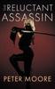 Книга The Reluctant Assassin : The Covid Chronicles