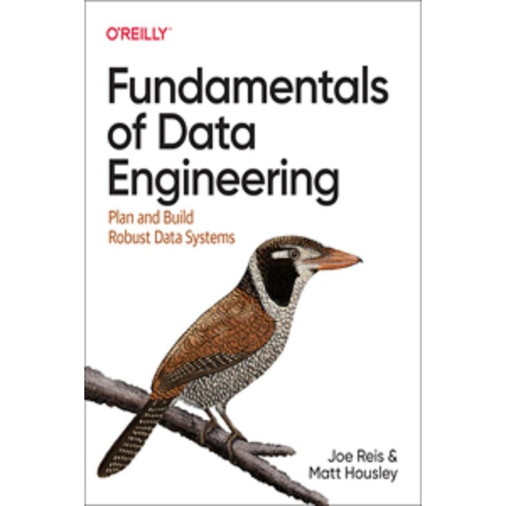 oreilly Fundamentals of Data Engineering paperback UKN163