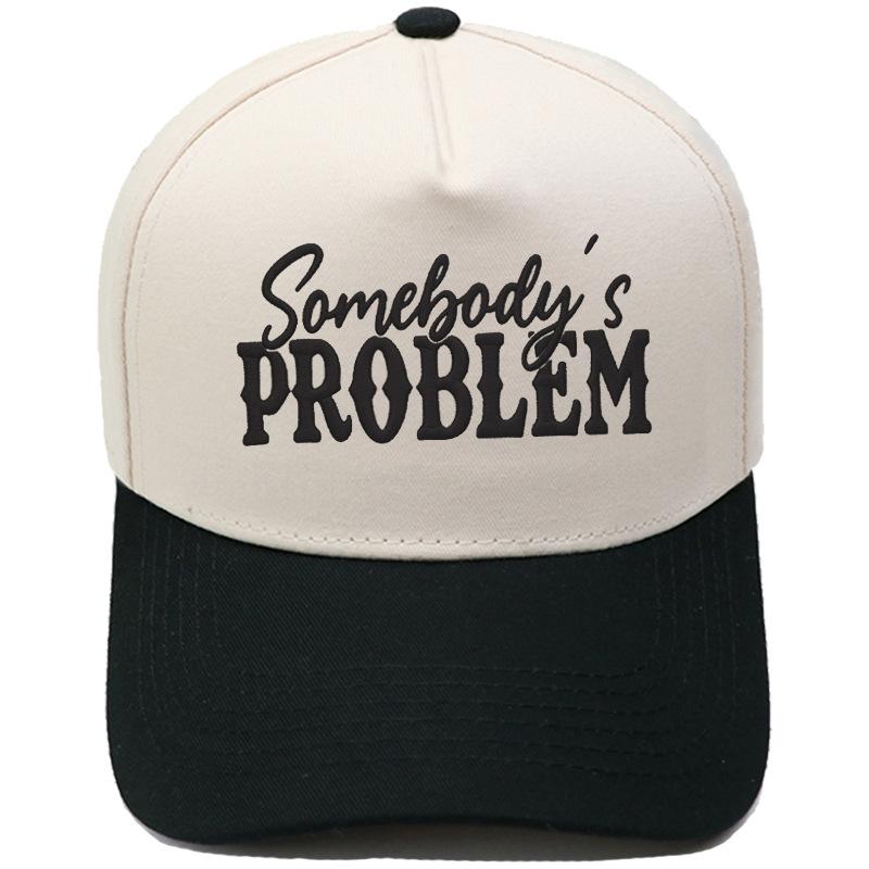 Somebody's PROBLEM Embroidered Truck Driver Baseball Cap Color Matching Fun Men's and Women's Sun Hats