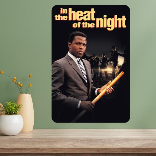 In the Heat of Night Classic Movie Metal Poster Sign