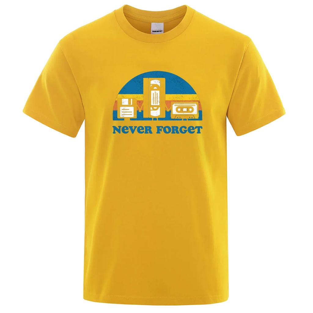 Never Forget Sarcastic Graphic Music Funny Printed T-Shirt Loose Oversize Tshirt Casual Breathable Short Sleeve Clothing