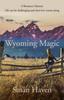 Книга Wyoming Magic