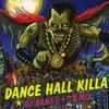 Mix CD   Dance Hall Killa DJ Bana 119 Mix DRCD004 Dr. Production  2005 Japan Japanese Club Dance Used