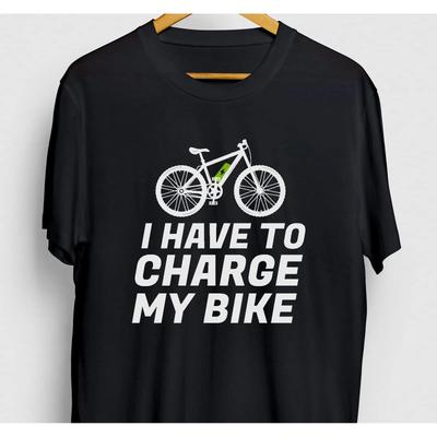 I Have To Charge My Bike Funny E Electric Mountain Biker Casual T Shirt Vintage Stylish Versatile Designer Clothes
