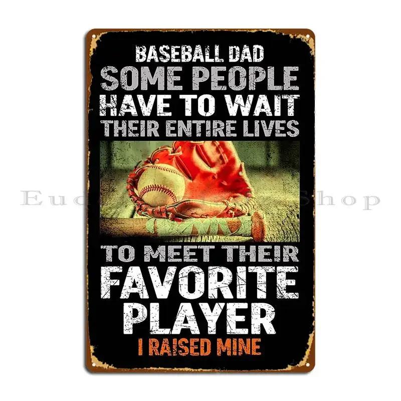 Proud Baseball Dad Metal Sign Wall Mural Classic Living Room Wall Custom Customize Tin Sign Poster