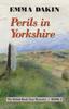 Книга Perils In Yorkshire : 3