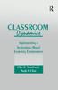 Книга Classroom Dynamics : Implementing a Technology-Based Learning Environment