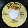 7inch Record ANTHONY B - What Dat NONE Kickin Producti 2003 Jamaica Reggae, Ska & Dub Used