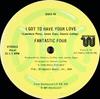 12-дюймовая пластинка FANTASTIC FOUR I Got To Have Your Love DSKO96 Westbound Recor 1977 US SoulFunk Б/у