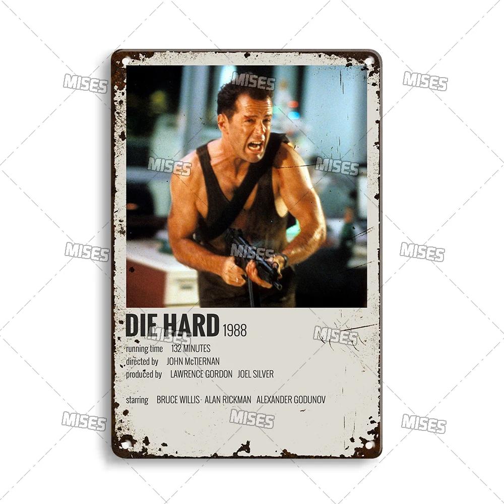 MISES Movie Die Hard Metal Poster Metal Tin Sign Nostalgic Metal Sign Home Cafe Man Cave Industrial Decor Rusty Metal Plate