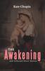 Книга The Awakening and Selected Short Stories