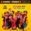 LP Пластинка THREE SUNS - Давайте танцевать с Three Suns LSP1578 RCA Victor 1958 США Джаз Б/У
