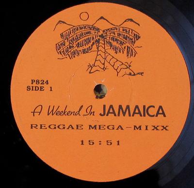 12-дюймовая пластинка A WEEKEND IN JAMAICA Reggae Megamixx Muevelo Techno P824 НЕ НА ЛЕЙБЛЕ Неизвестный Религиозный Посвященный Б/У