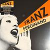 Виниловая пластинка FRANZ FERDINAND You Could Have It So Much Better 2 REWIGLP198X DOMINO 2025 Не Япония Рок