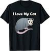 I Love My Cat Possum Design Tee Unisex T-shirt